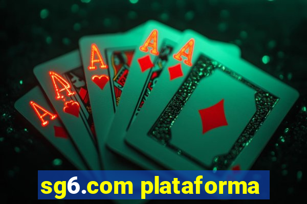 sg6.com plataforma